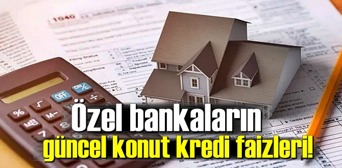 konut kredi faizleri!