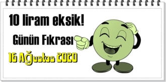 Günün Komik Fıkrası – 10 liram eksik!