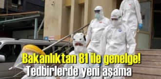 Bakanlıktan 81 ile Son dakika genelgesi