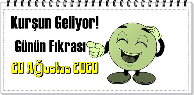 Günün Komik Fıkrası – Kurşun Geliyor!