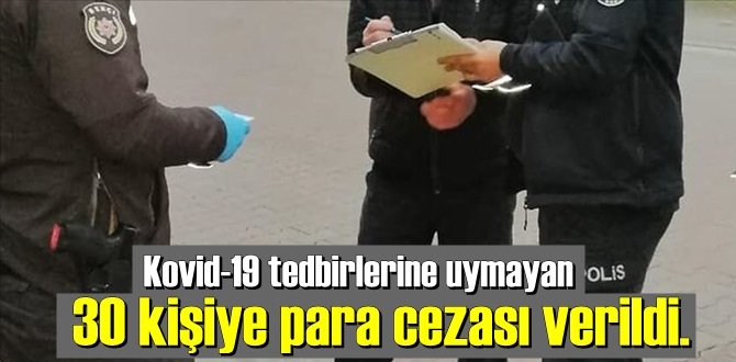 kahvehanede 30 kişiye para cezası kesildi