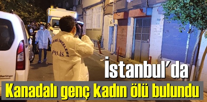 Kanadalı genç kadın ölü bulundu