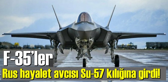 Rus hayalet avcısı Su-57 kılığına giren ilk fotoğraf