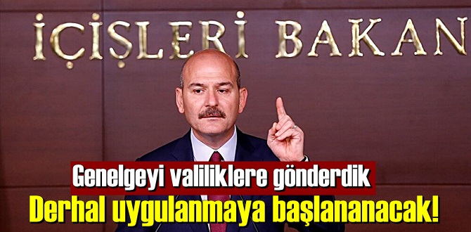 Derhal uygulanmaya başlananacak!