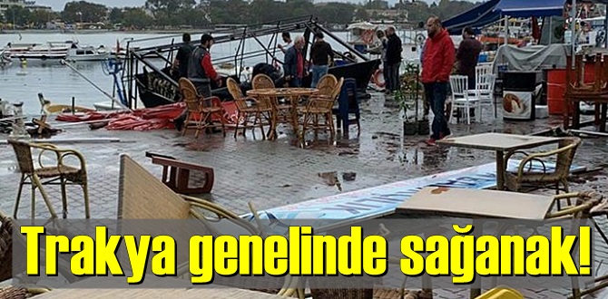 Trakya genelinde sağanak