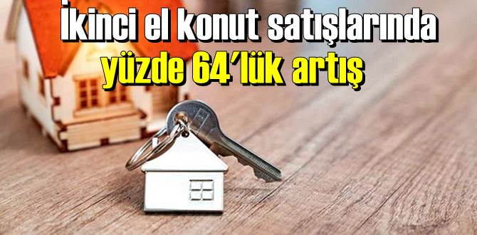 Yılın üçüncü çeyreğinde ikinci el konut satışları arttı.