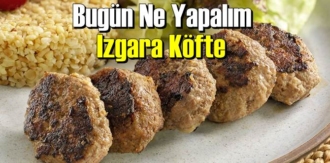 Bugün Ne Yapalım – Izgara Köfte
