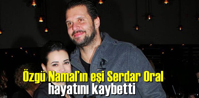 Namal'ın eşi Serdar Oral