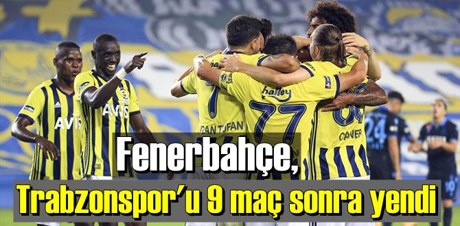 Fenerbahçe sahasında Trabzonspor'u 3-1 yendi