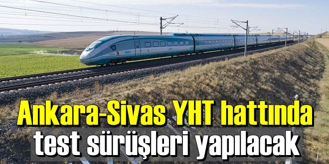 Ankara-Sivas Yüksek Hızlı Tren hattı