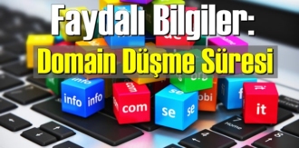 Faydalı Bilgiler: Domain Düşme Süresi