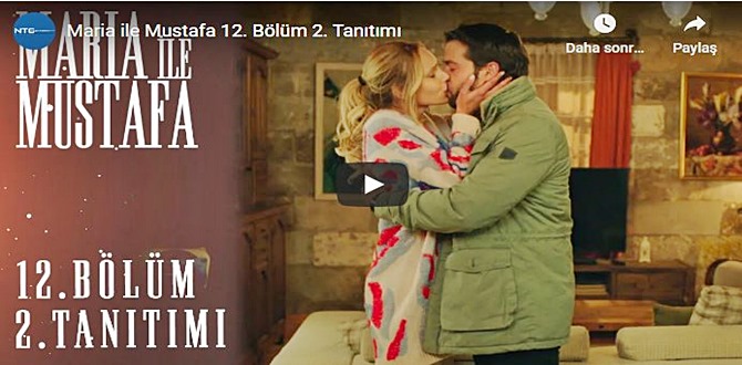 Maria İle Mustafa 12.Bölüm 2. Fragmanı