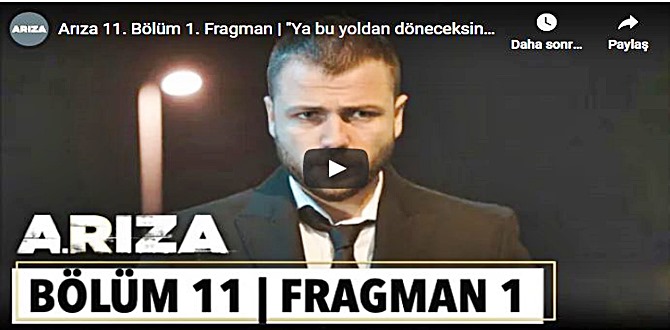 Arıza 11. Bölüm 1. Fragmanına bakıver