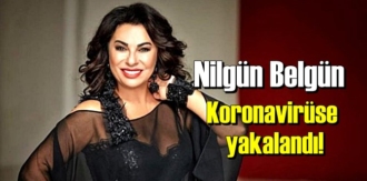 Kızı açıkladı,Nilgün Belgün Covid-19'a yakalandı!
