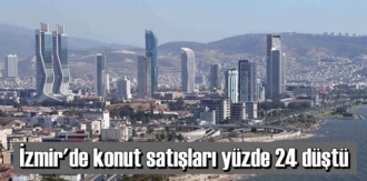 Türkiye genelinde olduğu gibi İzmir'de de satışlar düştü