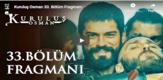 5 Kasım Beklenen Kuruluş Osman 33. Bölüm Fragmanına bakıver