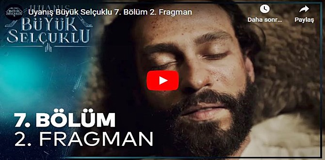 8 Kasım Uyanış Büyük Selçuklu 7.Bölüm 2. Fragmanına bakıver