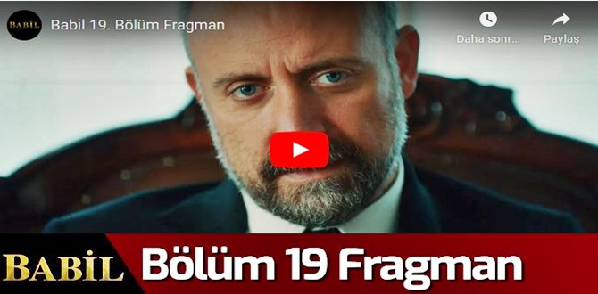 9 Kasım Babil 19.Bölüm Fragmanına bakıver