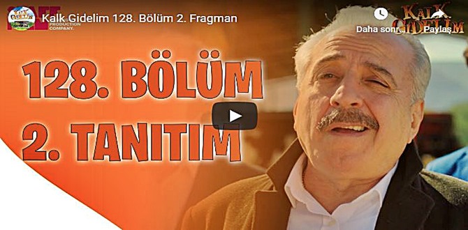 Kalk Gidelim 128.Bölüm 2. Fragmanı