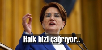 Akşener: Halk bizi çağrıyor!