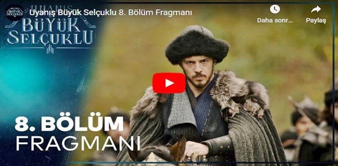 12 kasım – Uyanış Büyük Selçuklu 8.Bölüm Fragmanına bakıver