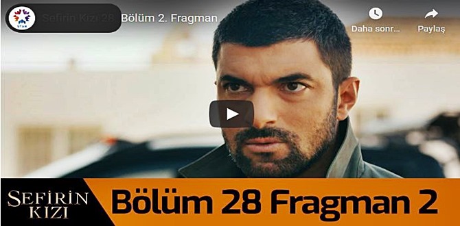 13 kasım – Sefirin Kızı 28.Bölüm 2. Fragmanına bakıver