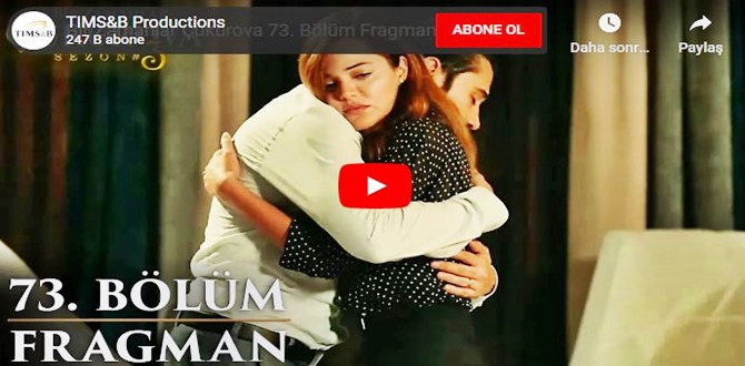 14 kasım – Bir Zamanlar Çukurova 73.Bölüm Fragmanına bakıver