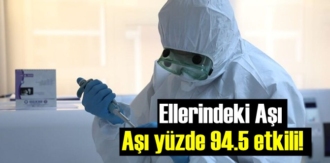 elimizdeki Aşı yüzde 94.5 etkili!