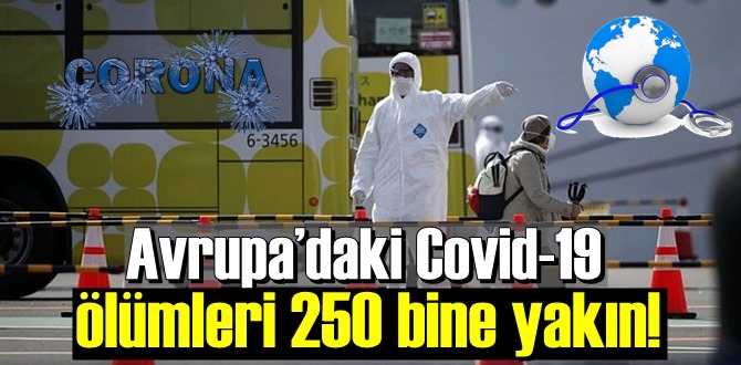 Avrupa’daki Covid-19 ölümleri