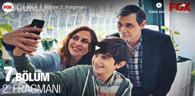 Çocukluk 7.Bölüm 2. Fragmanı