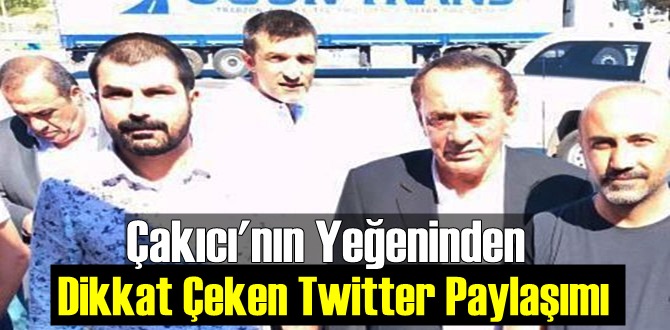 Çakıcı'nın Yeğeninden Dikkat Çeken Twitter Paylaşımı