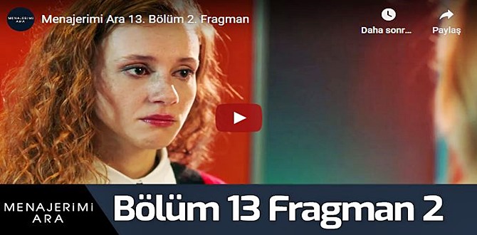 Menajerimi Ara 13.Bölüm 2. Fragmanı