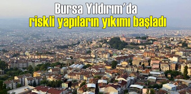 Bursa'nın Yıldırım ilçesinde yeni imar planıyla dönüşüm hızlandı.