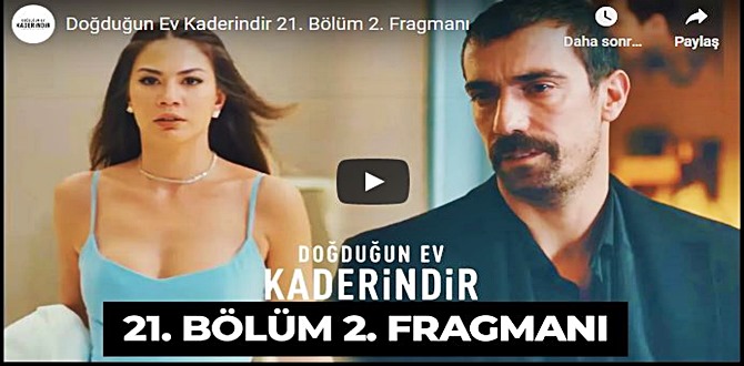 Doğduğun Ev Kaderindir 21.Bölüm 2. Fragmanı