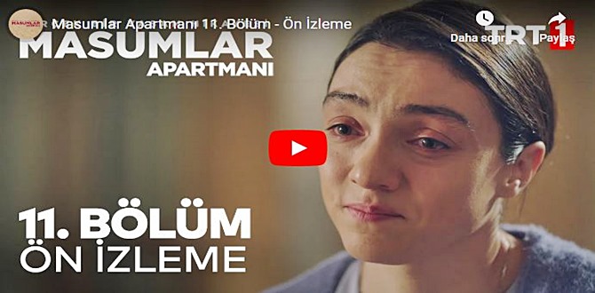 Masumlar Apartmanı 11.Bölüm Fragmanı