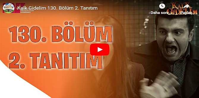 Kalk Gidelim 130.Bölüm 2. Fragmanı