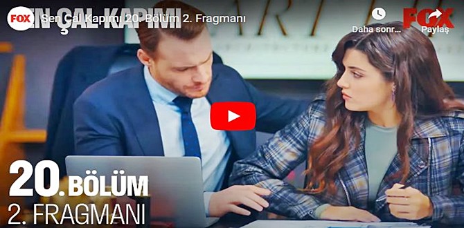 Sen Çal Kapımı 20.Bölüm 2. Fragmanı