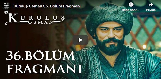 Kuruluş Osman 36.Bölüm Fragmanı