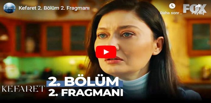 Kefaret 2.Bölüm 2. Fragmanı