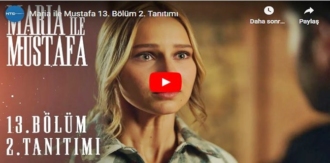Maria İle Mustafa 13.Bölüm 2. Fragmanı