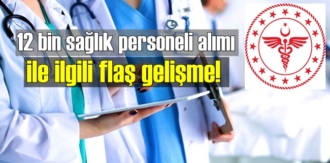 12 bin sağlık personeli alımı için tercihler 1-7 Aralık tarihleri arasında yapılacak!