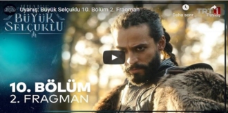 Uyanış Büyük Selçuklu 10.Bölüm 2. Fragmanı