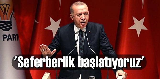 Başkan Erdoğan: Ekonomi ve hukukta reform ve Seferberlik başlatıyoruz!