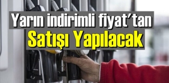 Akaryakıta indirim geldi! indirimli fiyat yarından itibaren geçerli olacak!