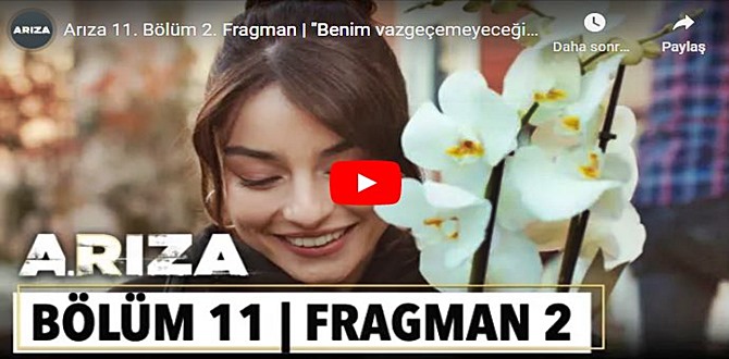 Arıza 11.Bölüm 2. Fragmanı