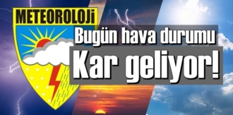 7 kasım Cumartesi / Bugün hava durumu nasıl olacak? Kar geliyor!