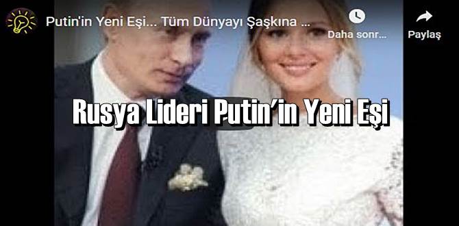 Rusya Lideri Putin'in Yeni Eşi, Dünyayı Şaşkına Çevirdi