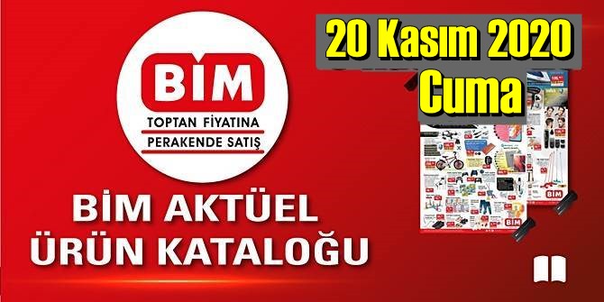 20 Kasım 2020 Cuma/ BİM aktüel ürünler kataloğu açıklandı!