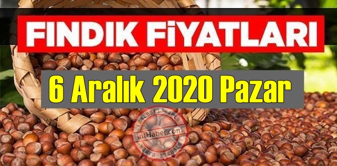 6 Aralık 2020 Pazar Türkiye günlük Fındık piyasası, Fındık bugüne nasıl başladı