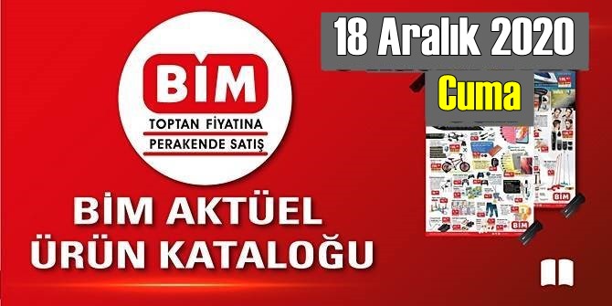 18 Aralık 2020 Cuma/ BİM aktüel ürünler kataloğu açıklandı